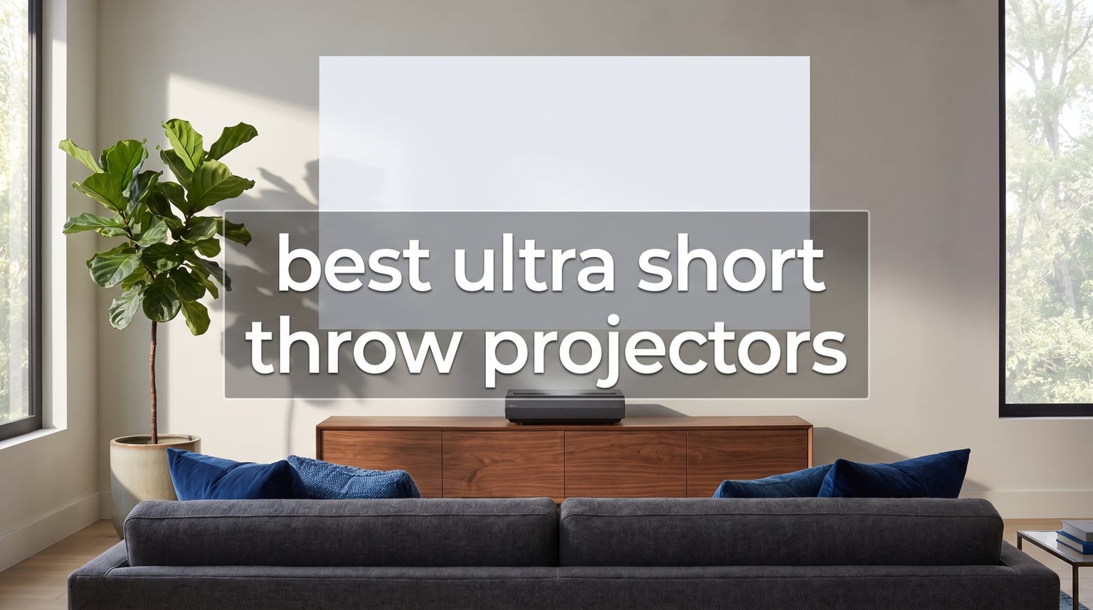 best ultra short throw projectors