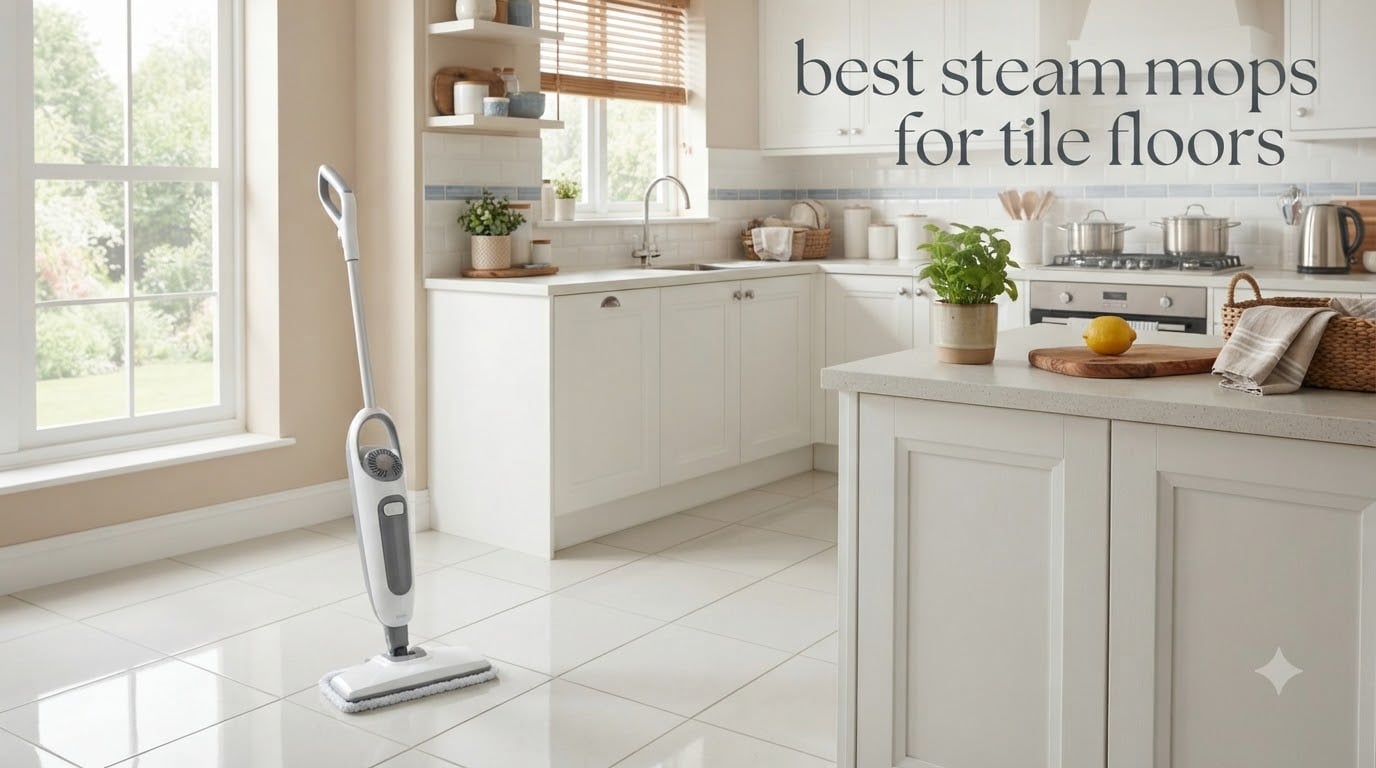 best steam mops for tile floors