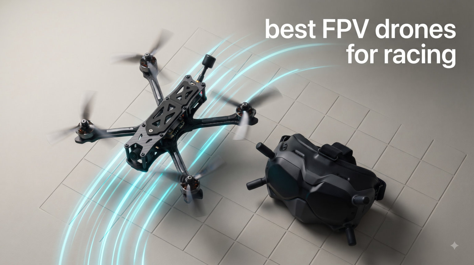 best FPV drones for racing