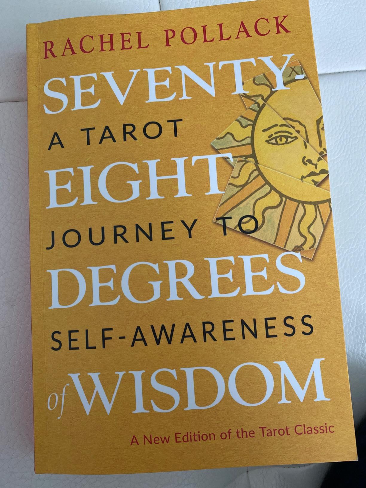 Seventy-Eight Degrees of Wisdom: A Tarot Journey to Self-Awareness (A New Edition of the Tarot Classic) customer photo 2