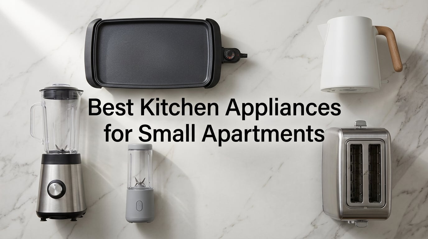 Best Kitchen Appliances for Small Apartments