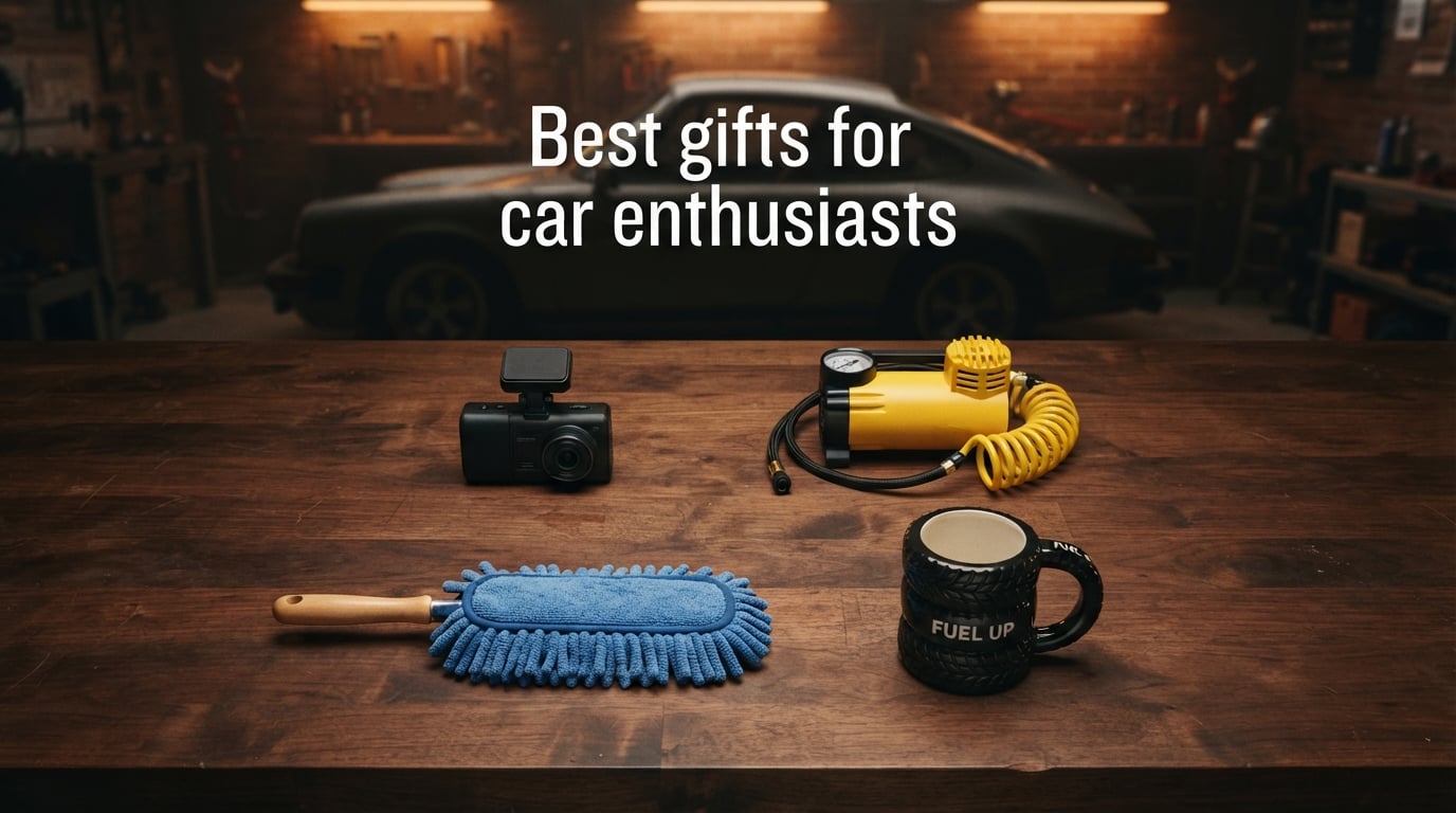 Best gifts for car enthusiasts