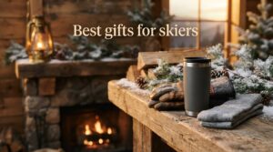 Best gifts for skiers