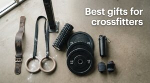 Best gifts for crossfitters