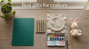 Best gifts for crafters