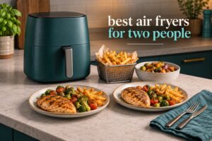 best air fryers for two people