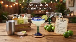 Best gifts for margarita lovers